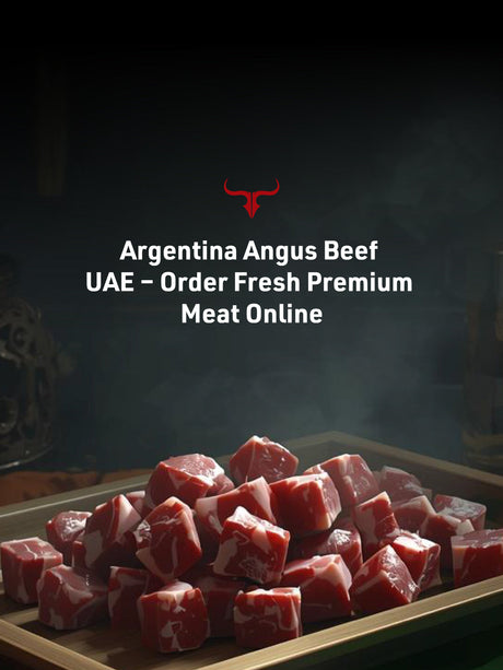 Argentina Angus Beef UAE – Order Fresh Premium Meat Online
