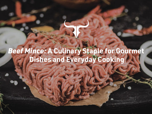 Beef Mince: A Culinary Staple for Gourmet Dishes and Everyday Cooking