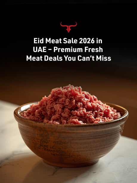 Eid Meat Sale 2026 in UAE – Premium Fresh Meat Deals You Can’t Miss